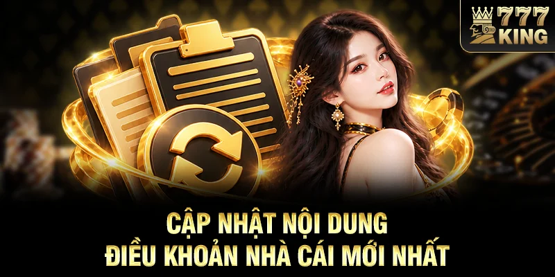 Cập nhật nội dung điều khoản nhà cái mới nhất